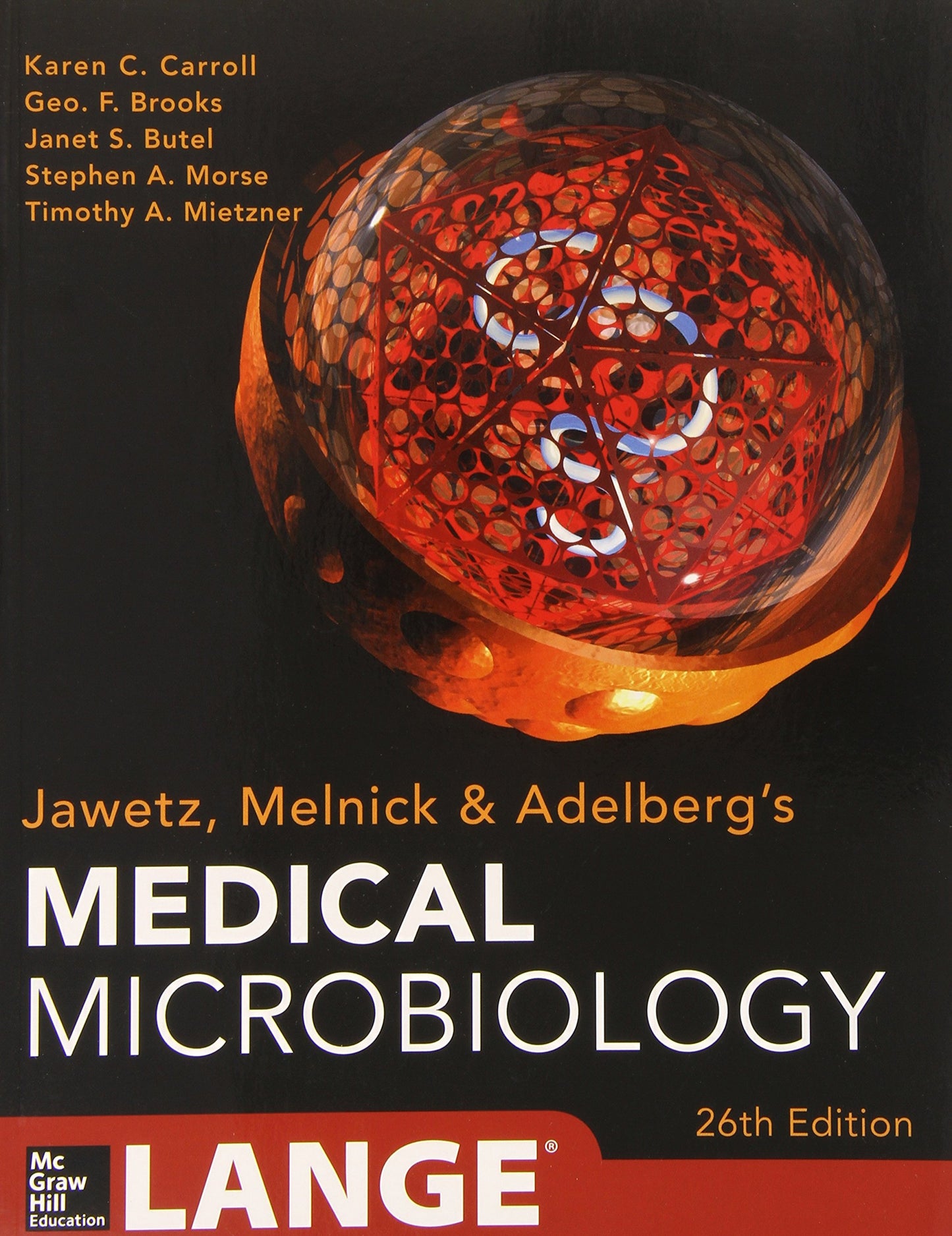 Jawetz Melnick&Adelbergs Medical Microbiology 26/E (Lange Medical Books)