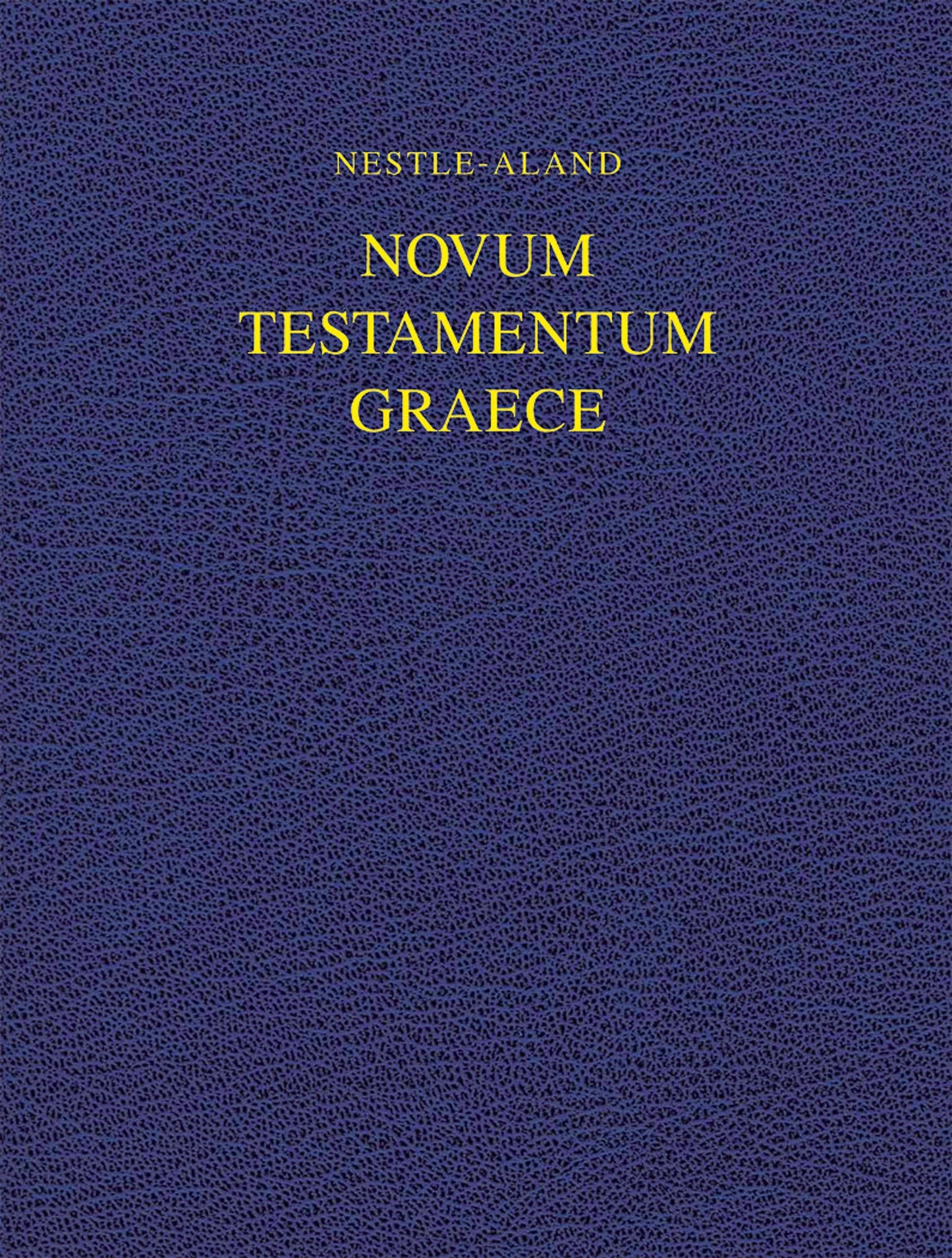 Novum Testamentum Graece (NA28), Wide Margin (Hardcover): Nestle-Aland 28th Edition (Wide Margin) (Ancient Greek Edition)