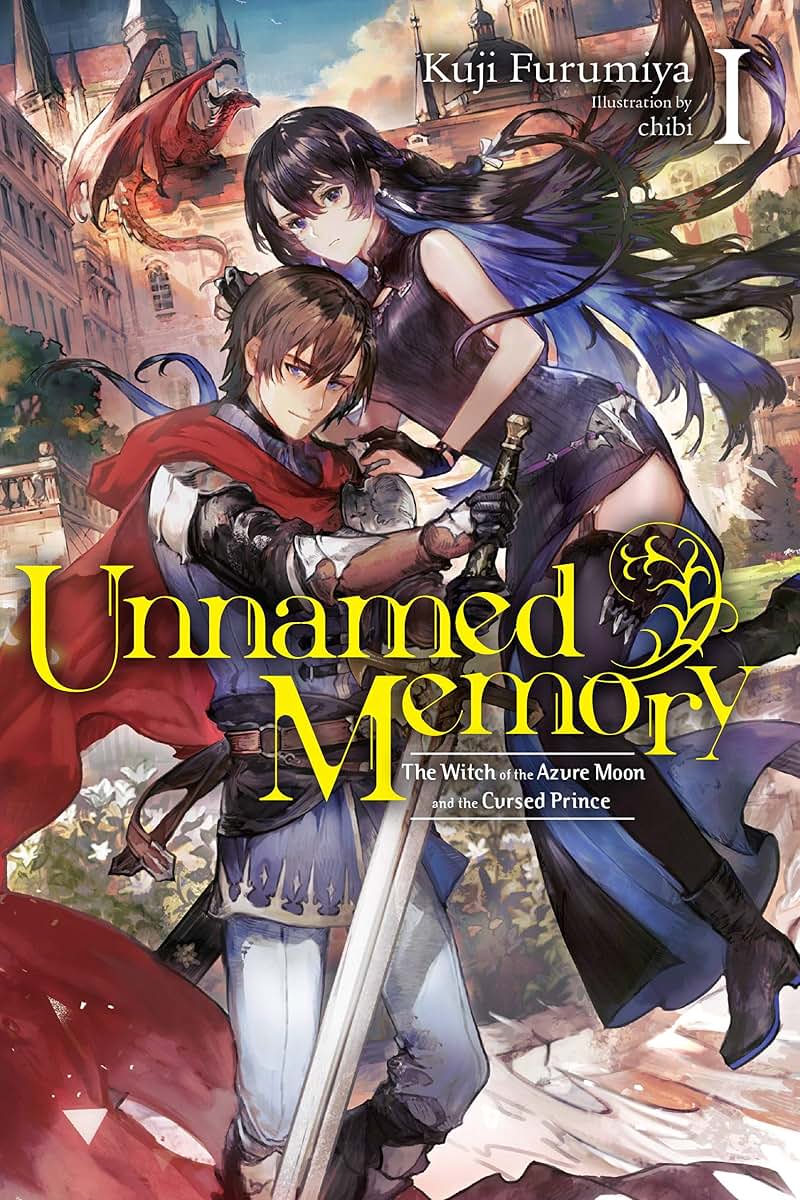 Unnamed Memory, Vol. 1 (light novel): The Witch of the Azure Moon and the Cursed Prince (Volume 1) (Unnamed Memory (light novel), 1)