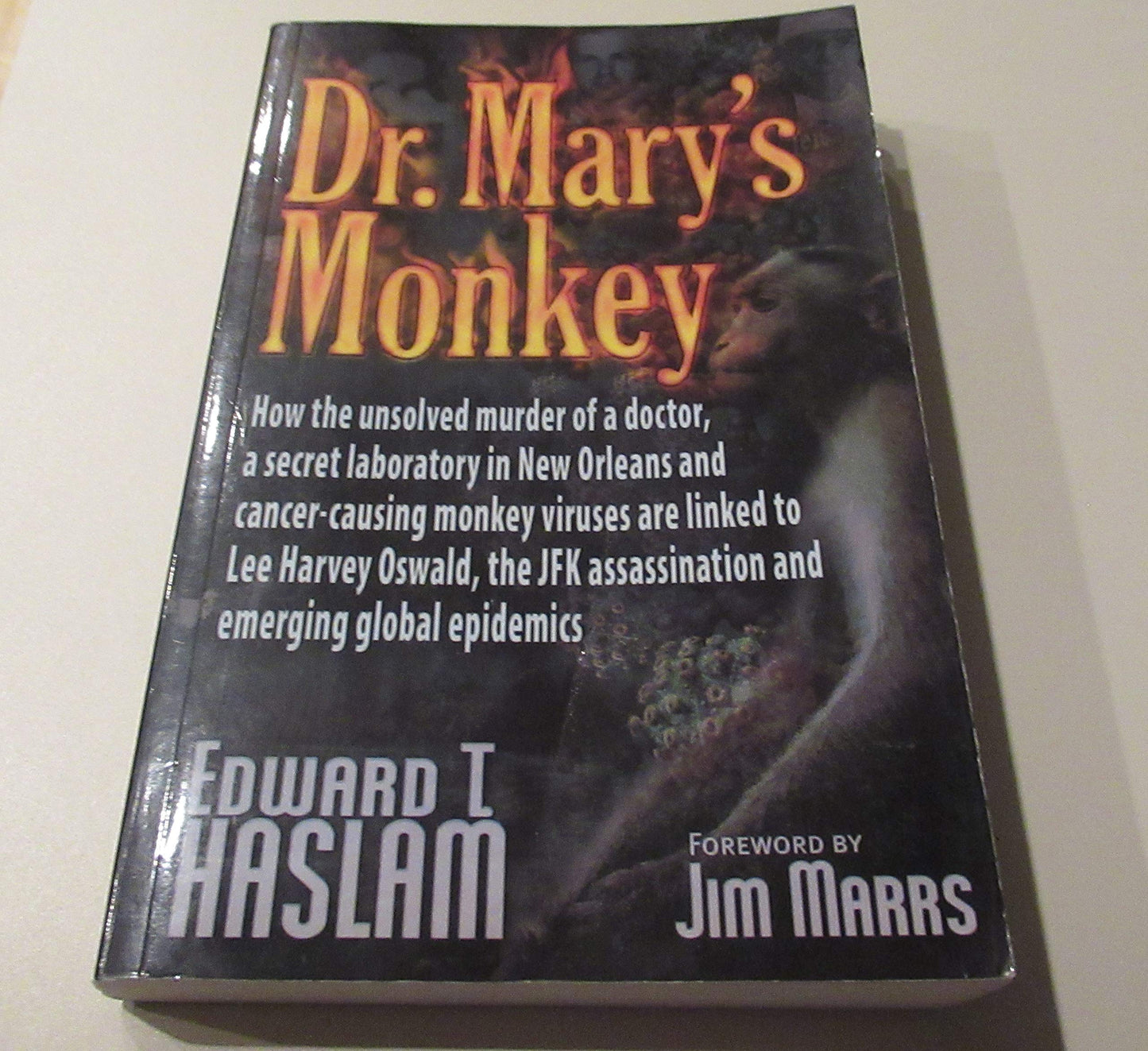 Dr. Mary's Monkey: How the Unsolved Murder of a Doctor, a Se