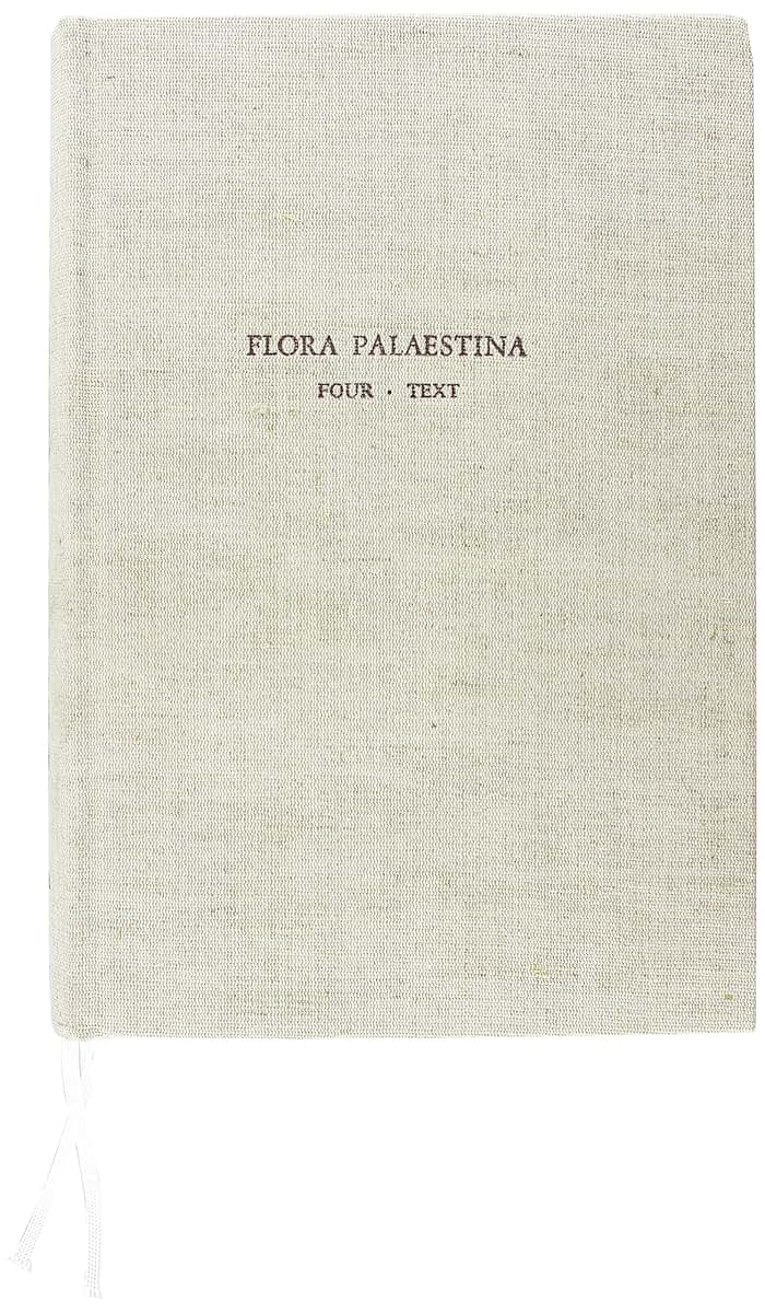 Flora Palaestina, Part Four: Alismataceae to Orchidaceae