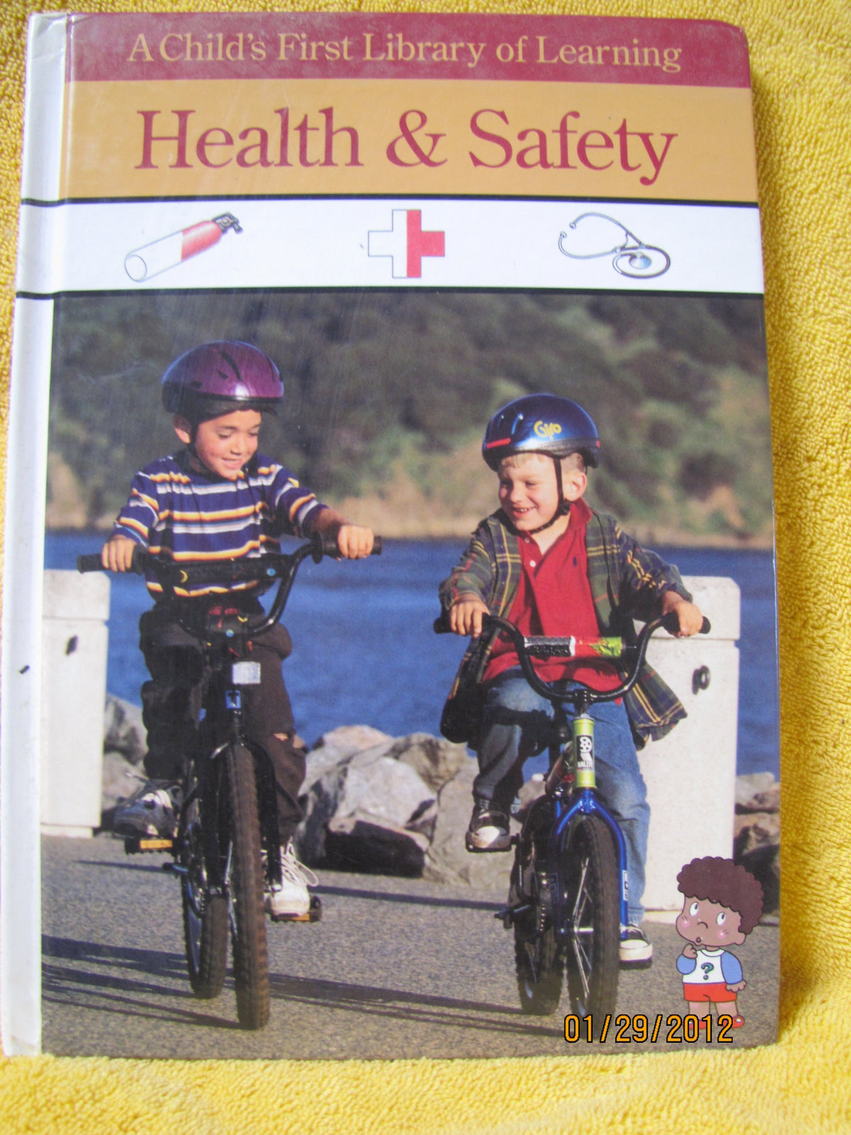 Health & Safety: A Child's First of Learning (Child's First Library of Learning)