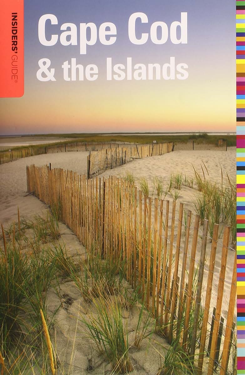 Insiders' Guide to Cape Cod & the Islands (Insiders' Guide Series)