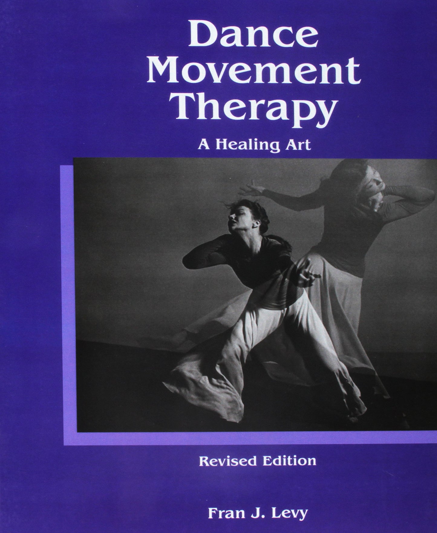 Dance/Movement Therapy: A Healing Art