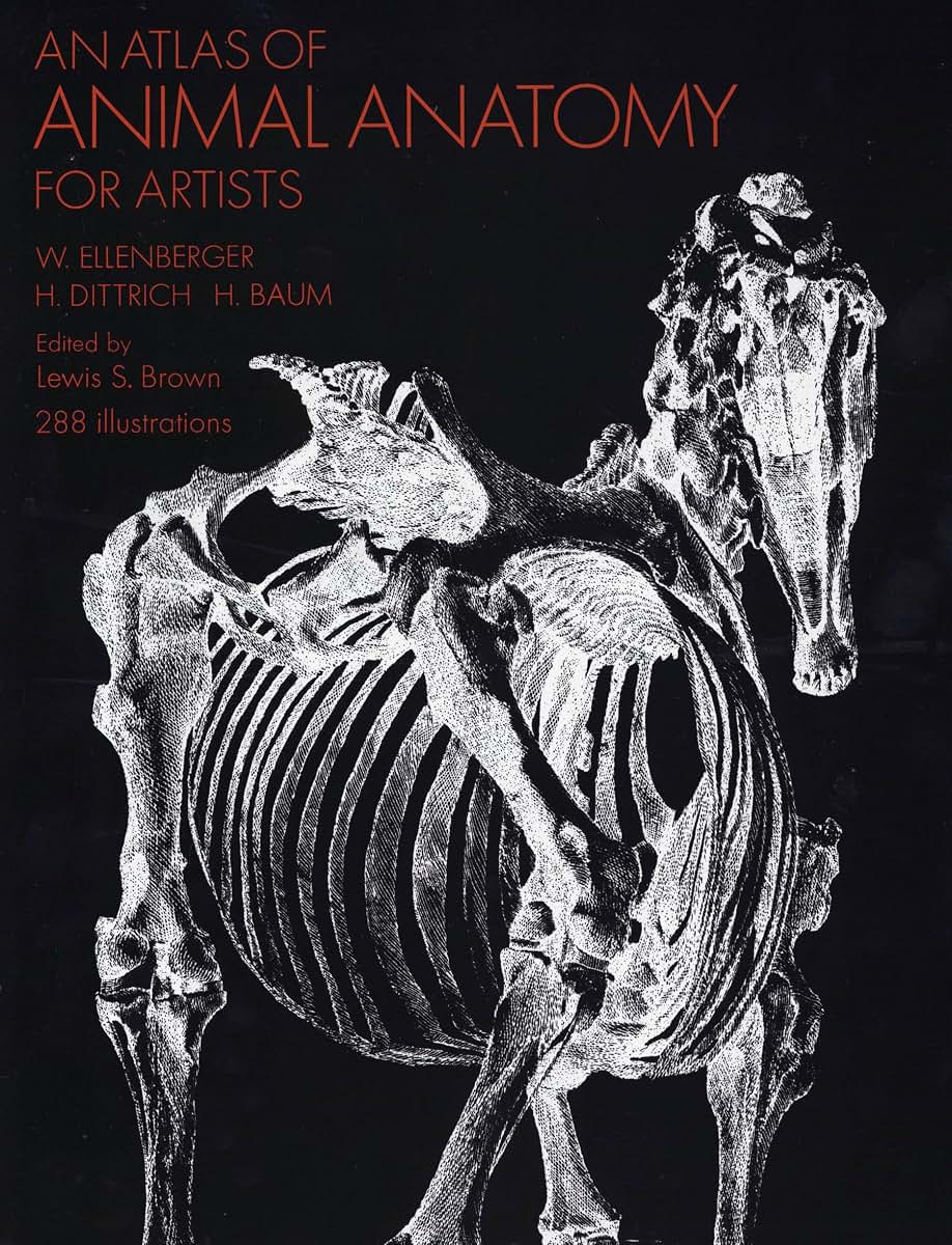 An Atlas of Animal Anatomy for Artists (Dover Anatomy for Artists)