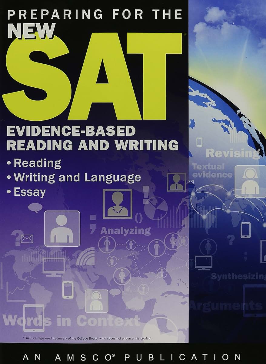 Preparing for the New SAT: Evidence-Based Reading and Writing