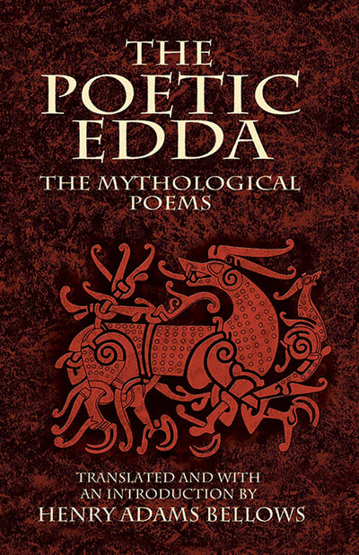 The Poetic Edda: The Mythological Poems (Dover Literature: Poetry)