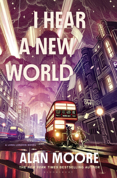I Hear a New World: A Novel (Long London, 2)