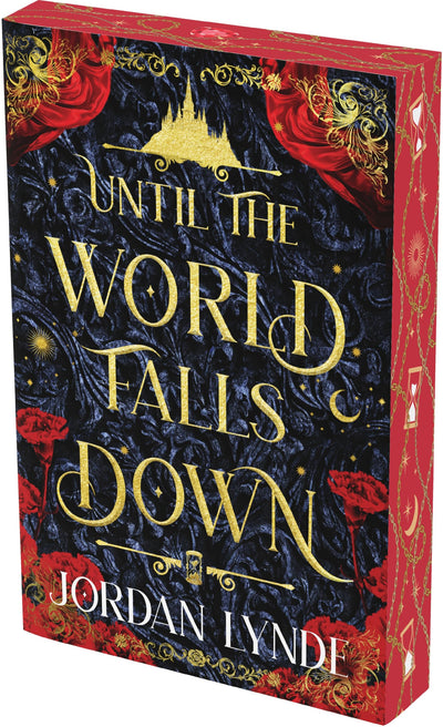 Until the World Falls Down: A Dark Fantasy Romance of Love, Betrayal, and Self-Acceptance in the Face of Eternal Temptation and Dangerous Choices