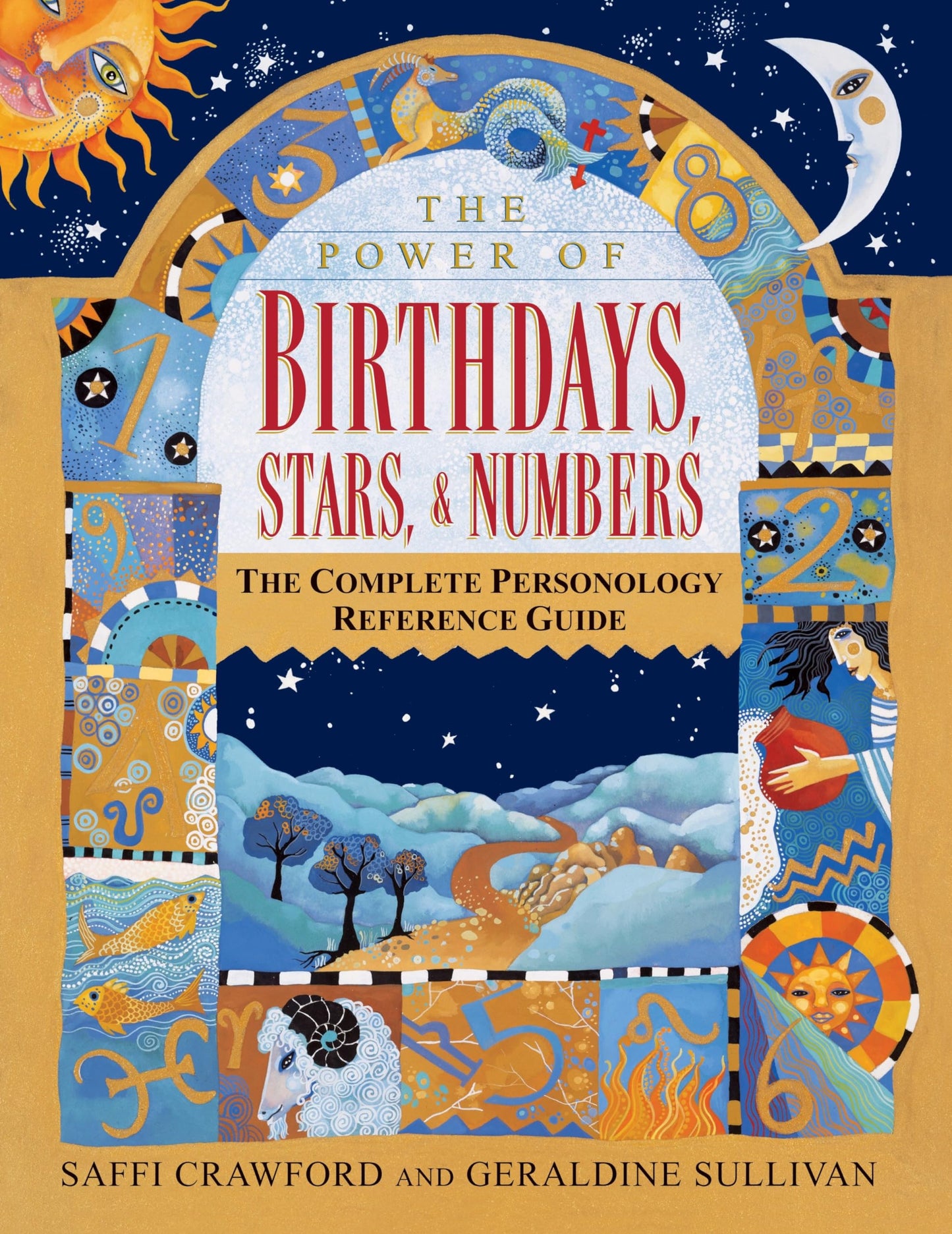 The Power of Birthdays, Stars & Numbers: The Complete Person