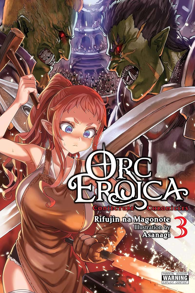 Orc Eroica, Vol. 3 (light novel): Conjecture Chronicles (Orc Eroica (light novel), 3)