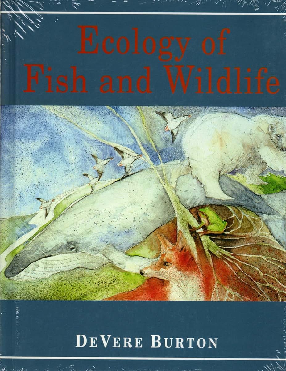 Ecology of Fish and Wildlife