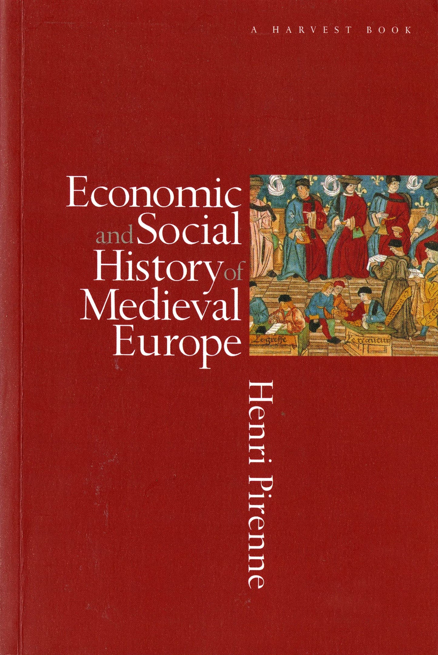 Economic And Social History Of Medieval Europe (Harvest Book)