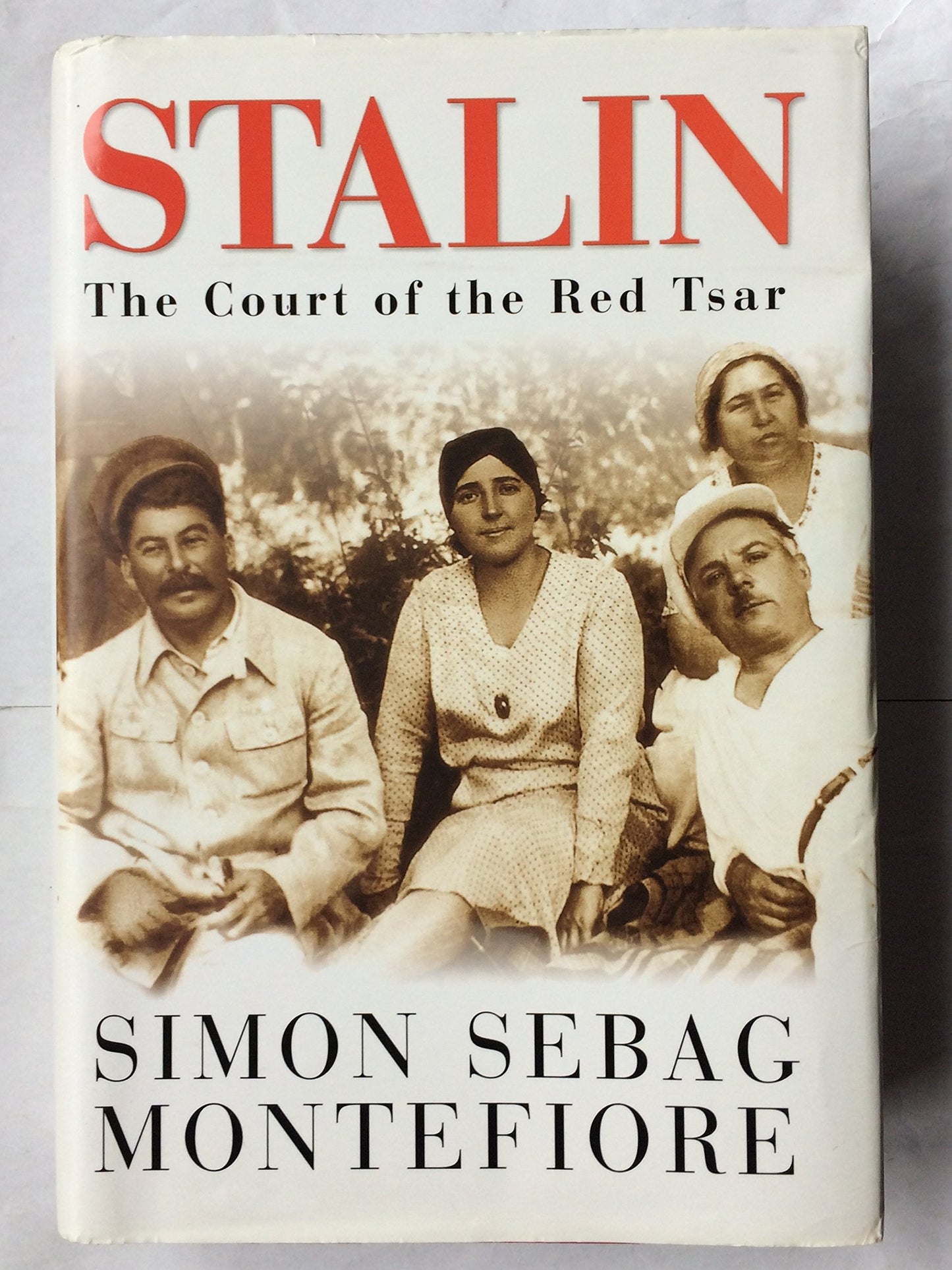 Stalin: The Court of the Red Tsar by Montefiore, Simon Sebag