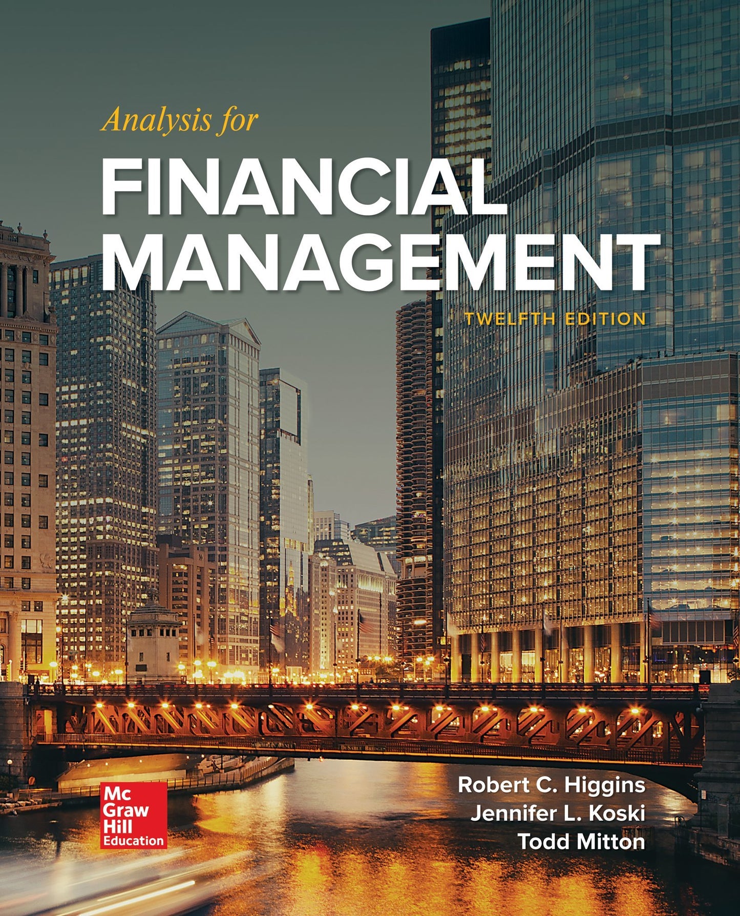 Loose-Leaf for Analysis for Financial Management (The Mcgraw-hill Education Series in Finance, Insurance, and Real Estate)