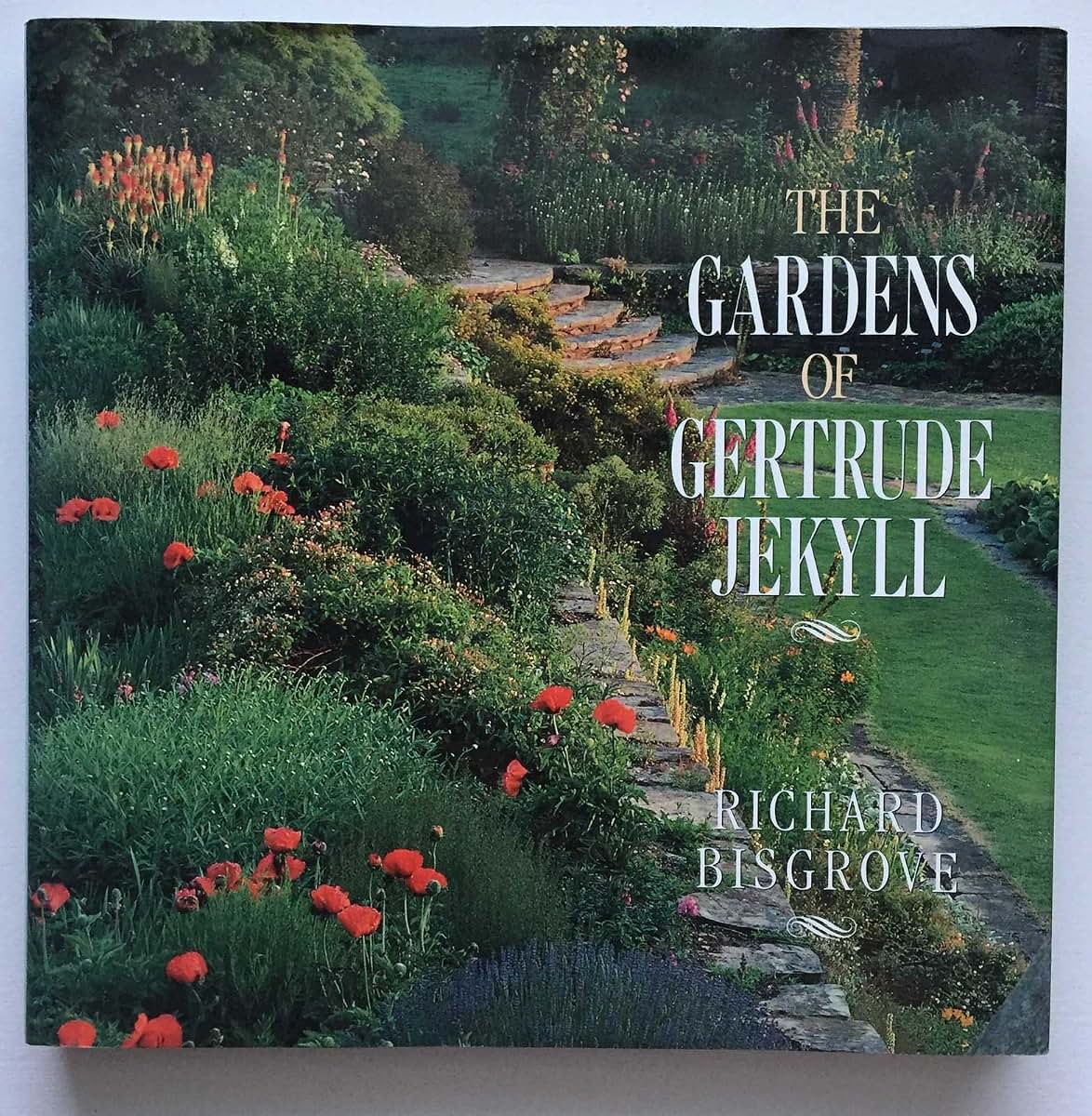 The Gardens of Gertrude Jekyll