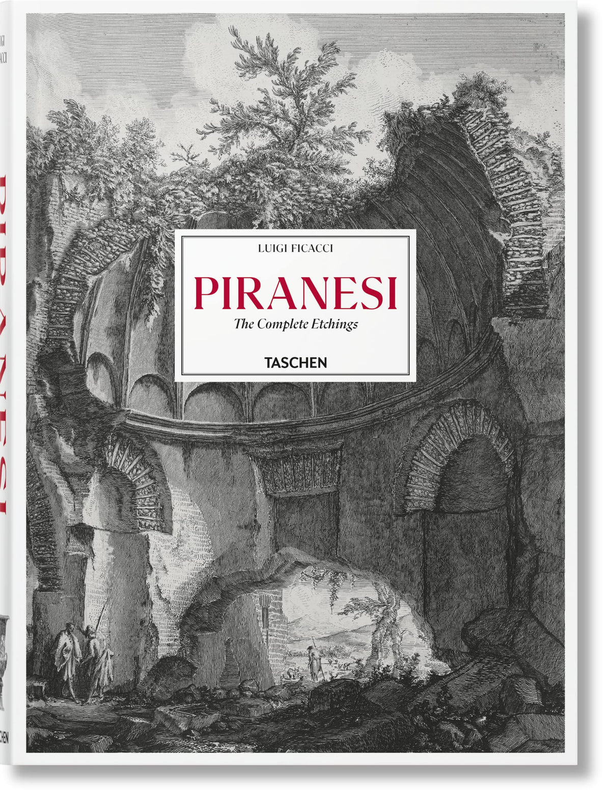 Piranesi: The Complete Etchings (Fantastic Price) (Multilingual Edition)