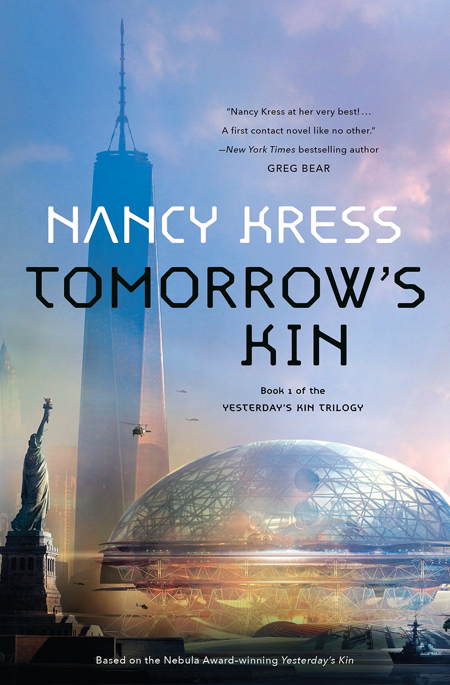 Tomorrow's Kin: Book 1 of the Yesterday's Kin Trilogy (Yesterday's Kin Trilogy, 1)