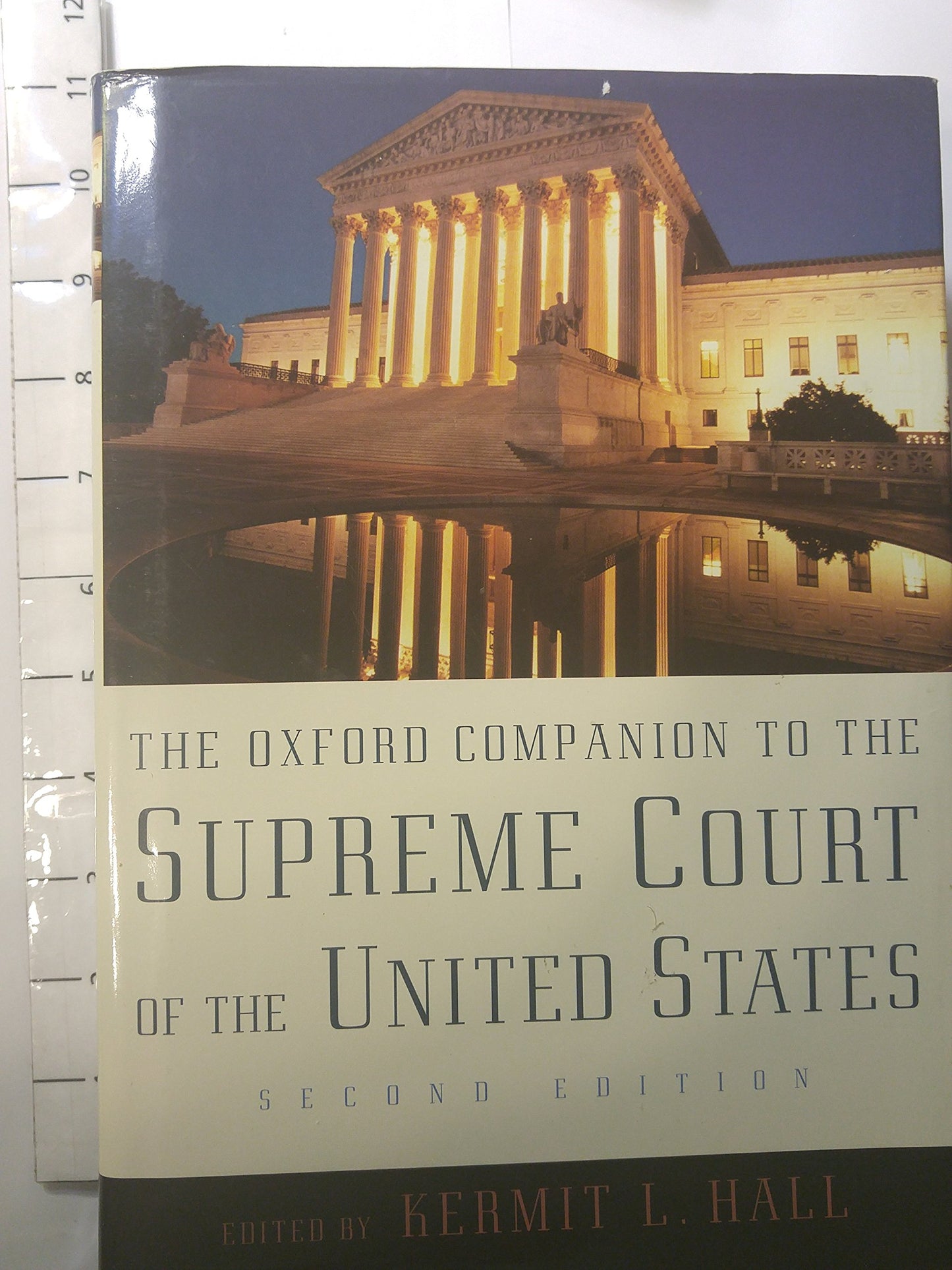 The Oxford Companion to the Supreme Court of the United States (Oxford Companions)