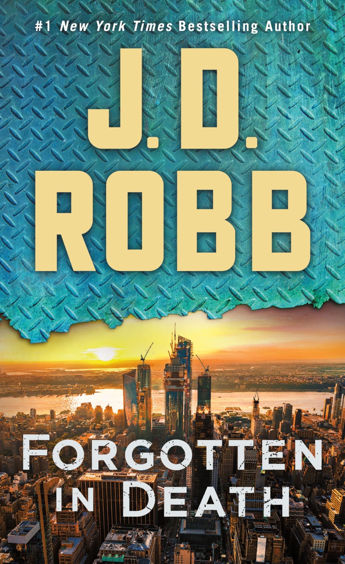 Forgotten in Death: An Eve Dallas Novel (In Death, 53)