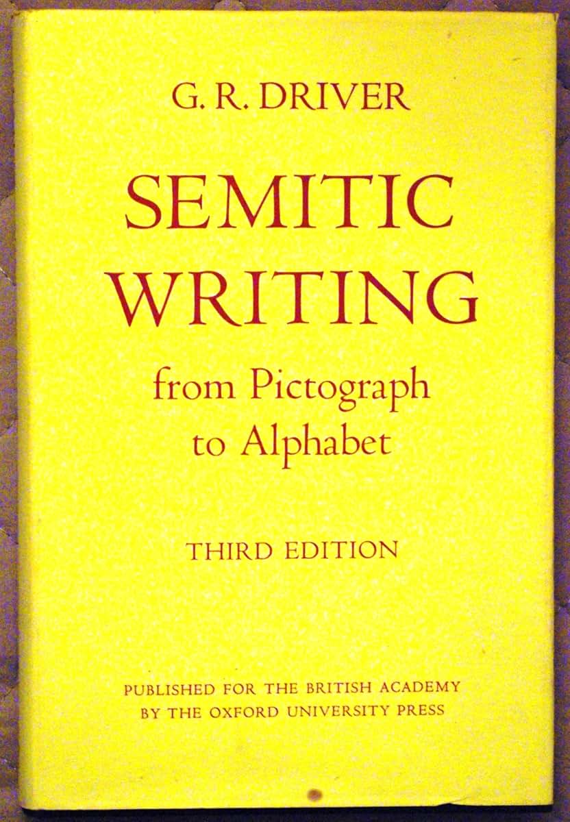 Semitic Writing: From Pictograph to Alphabet
