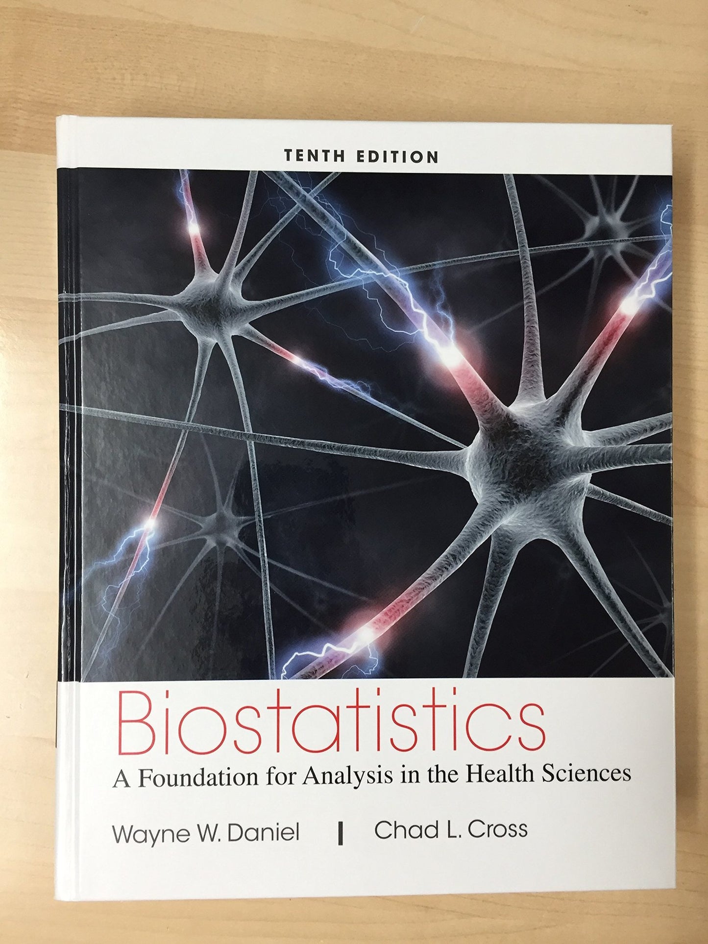 Biostatistics: A Foundation for Analysis in the Health Sciences