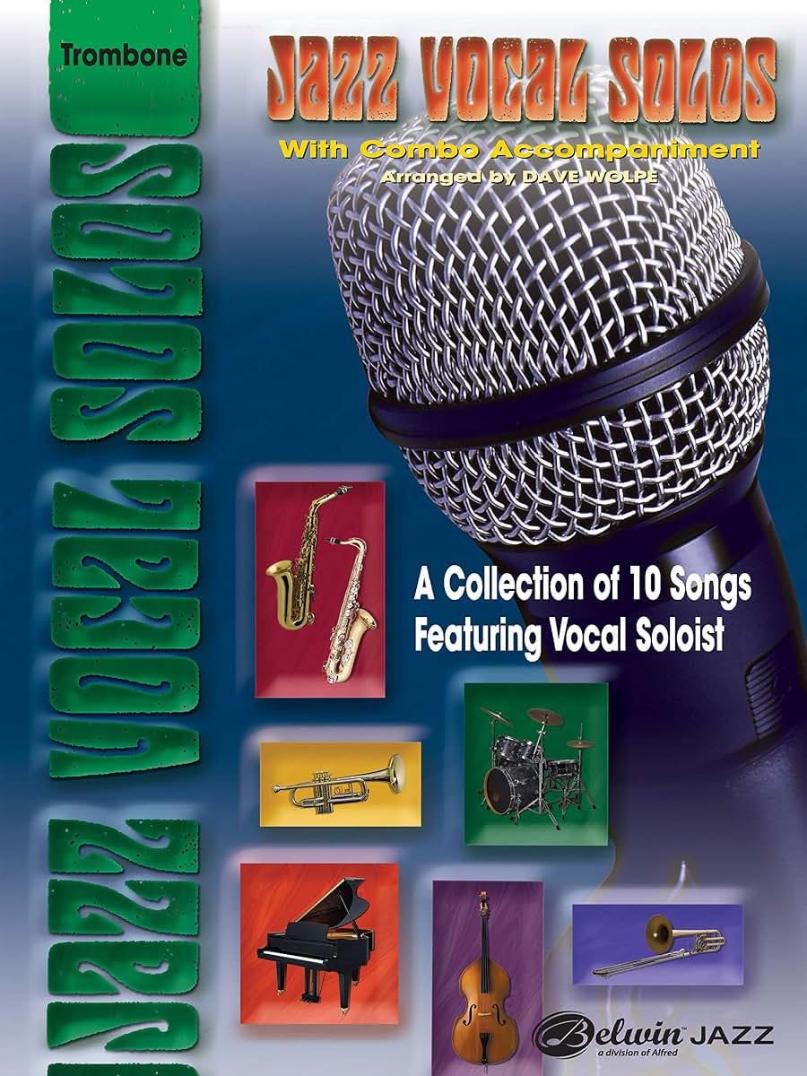 Jazz Vocal Solos with Combo Accompaniment: Trombone