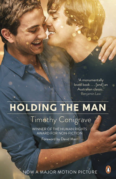 Holding the Man by Conigrave, Timothy