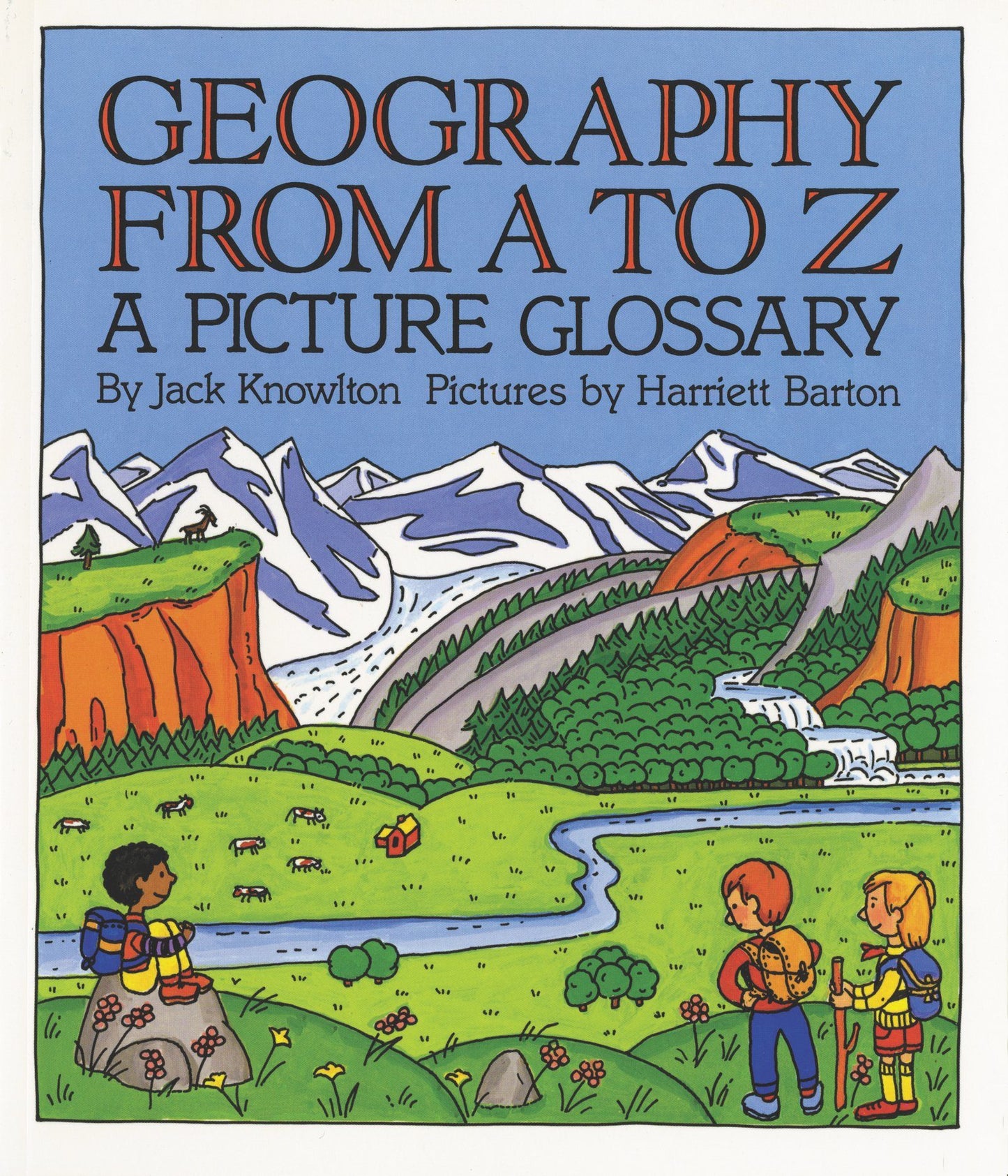 Geography from A to Z: A Picture Glossary (Trophy Picture Bo