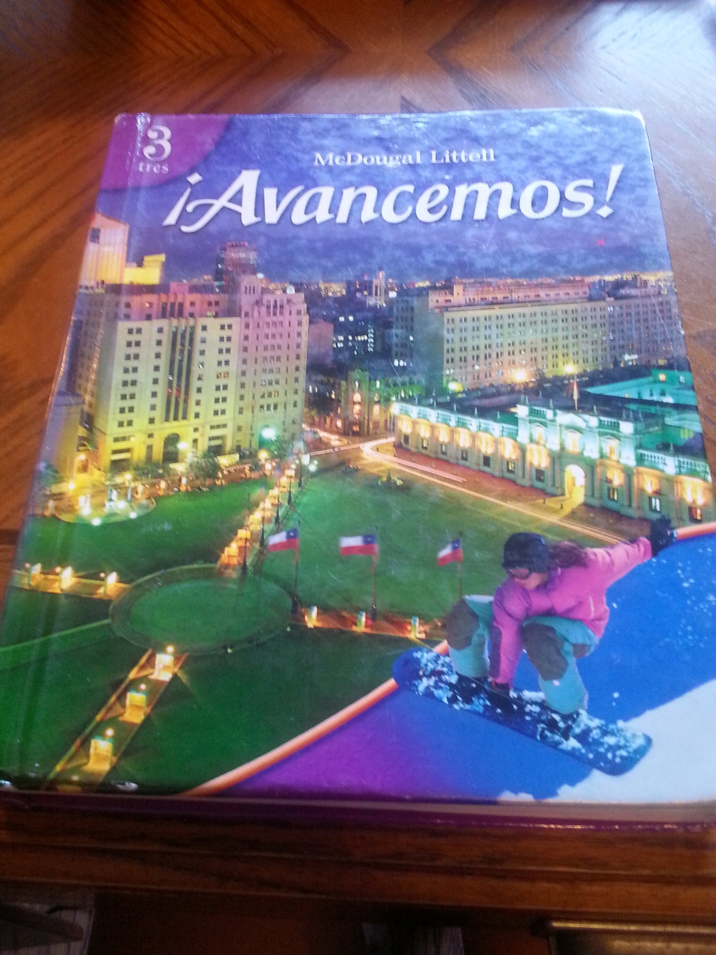 Avancemos!: 3 Tres, Student Edition 2007 (Spanish Edition)