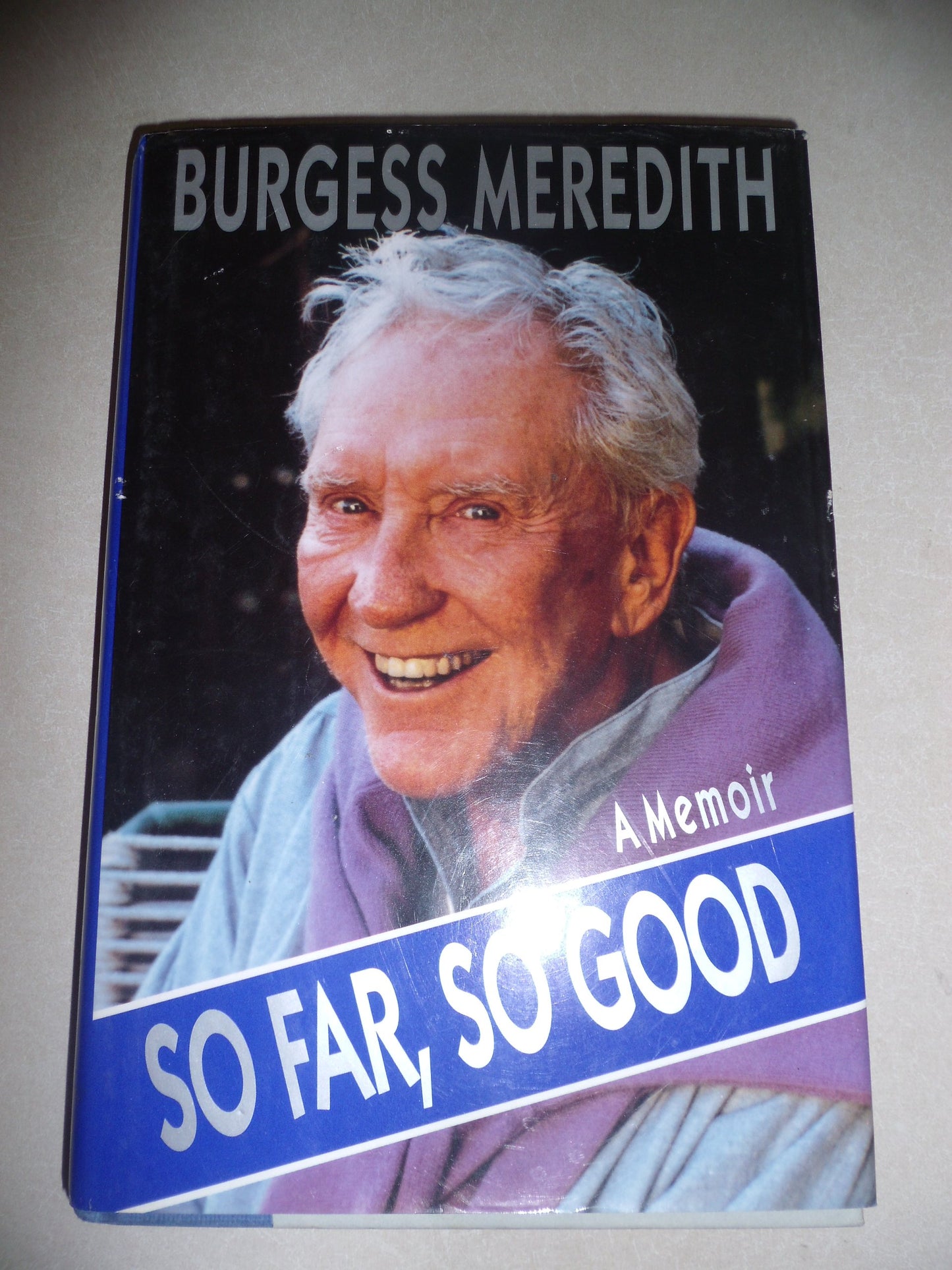 So Far, So Good: A Memoir by Meredith, Burgess