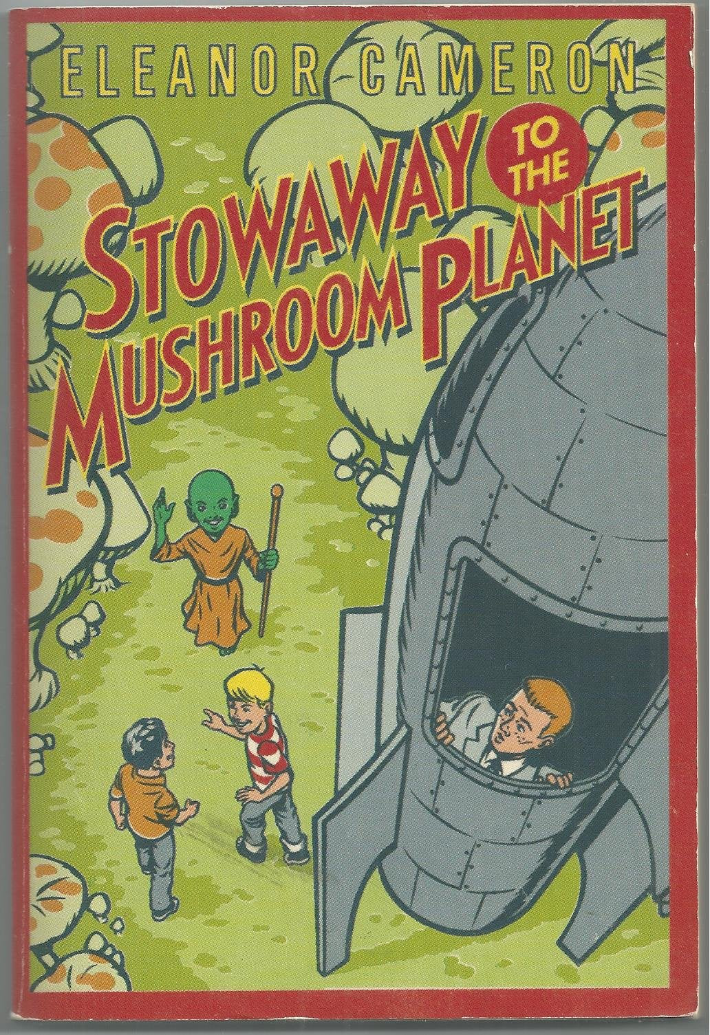 Stowaway to the Mushroom Planet (Mushroom Planet Series Book