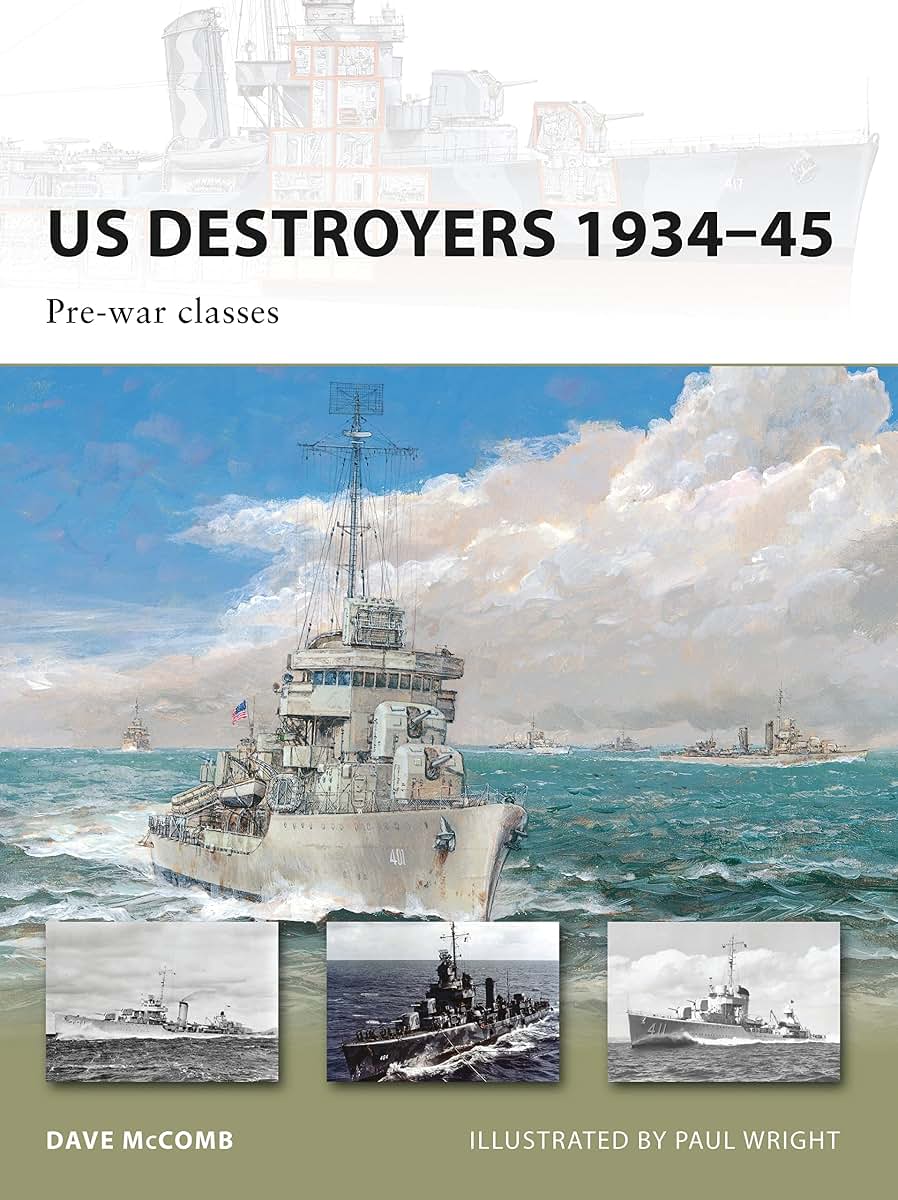 US Destroyers 1934-45: Pre-war classes (New Vanguard)