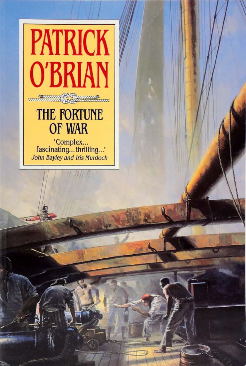 The Fortune of War (Aubrey / Maturin) by O'Brian, Patrick