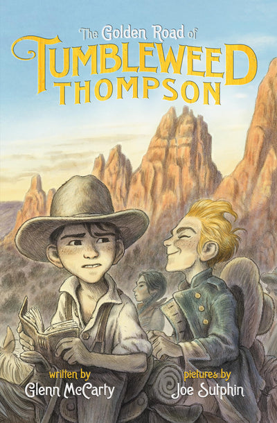 The Golden Road of Tumbleweed Thompson (The Tumbleweed Thompson Adventures)