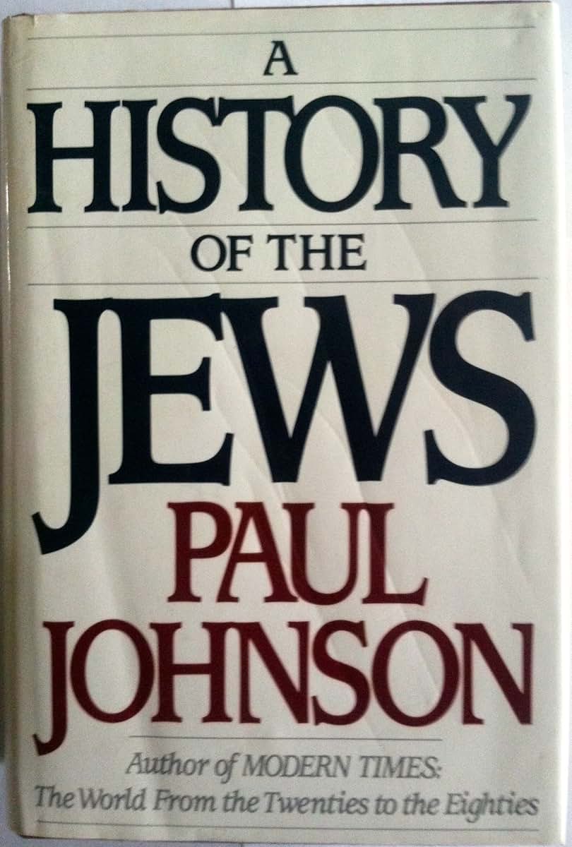 A History of the Jews by Paul Johnson
