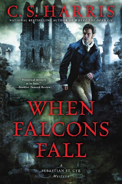 When Falcons Fall (Sebastian St. Cyr Mystery) by Harris, C.