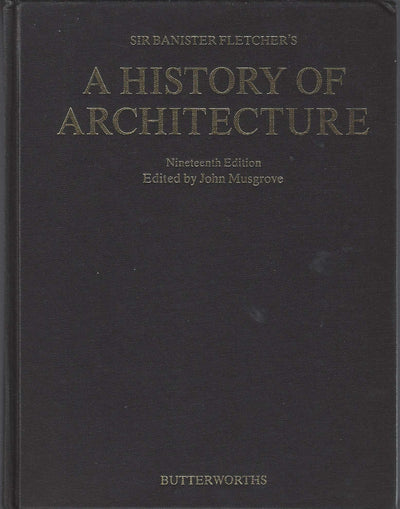 Sir Banister Fletcher's a History of Architecture