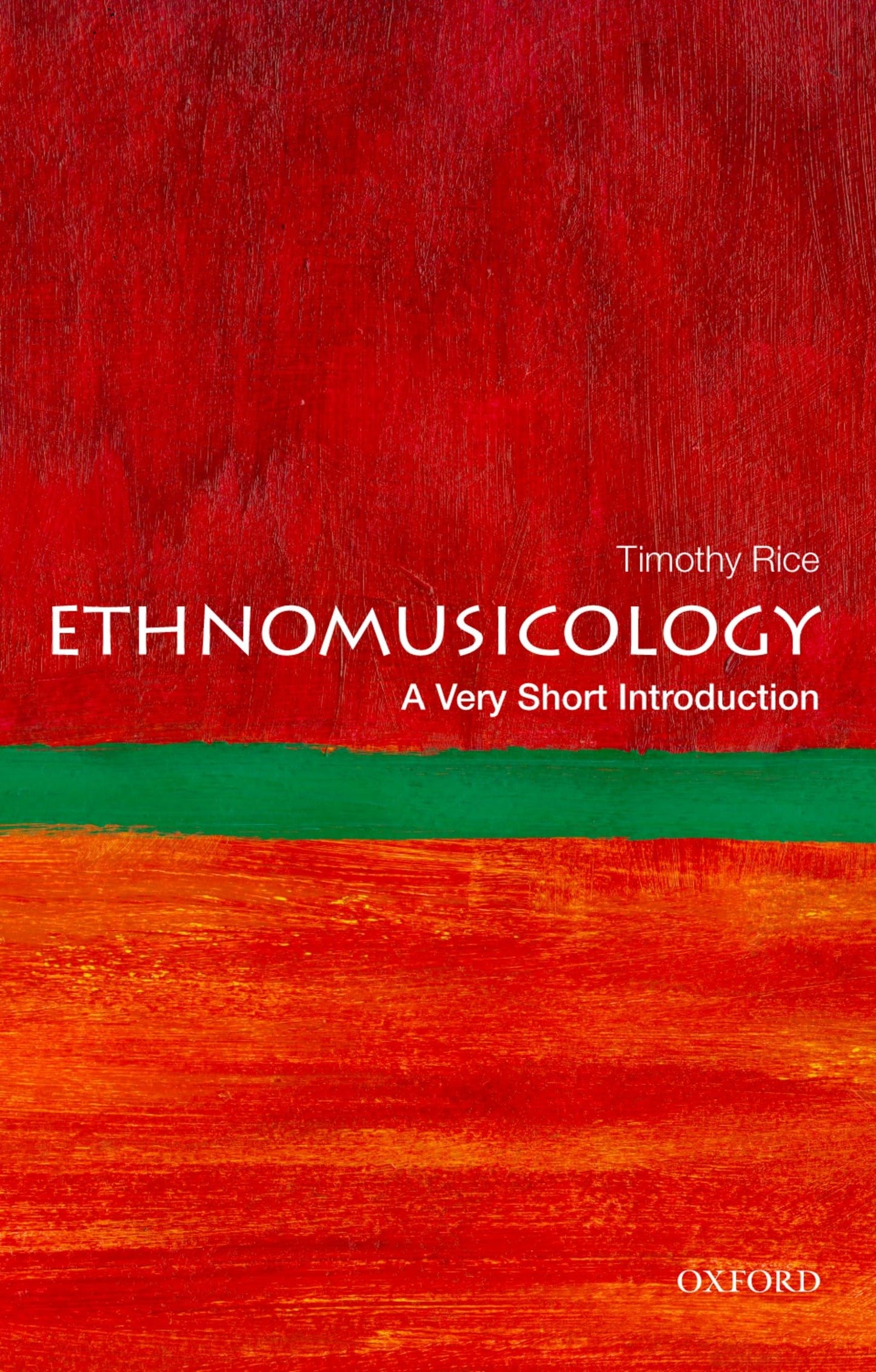 Ethnomusicology: A Very Short Introduction (Very Short Introductions)