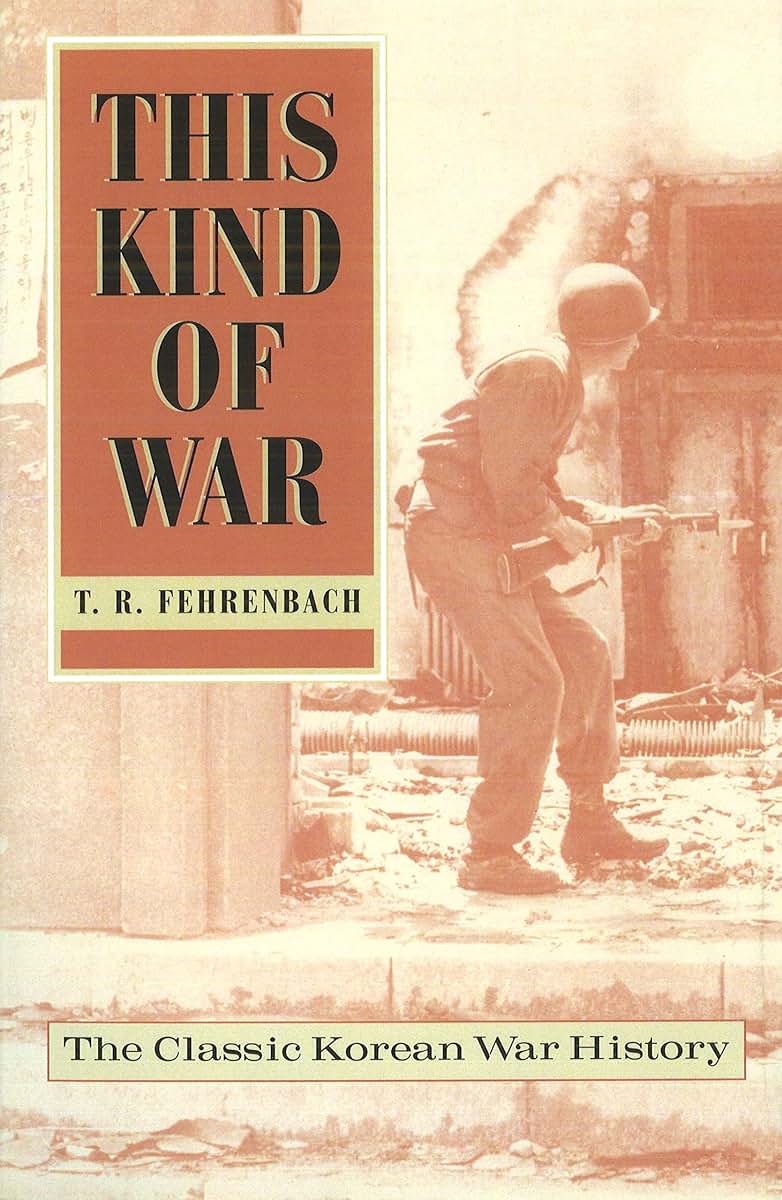 This Kind of War: The Classic Korean War History, Fiftieth A