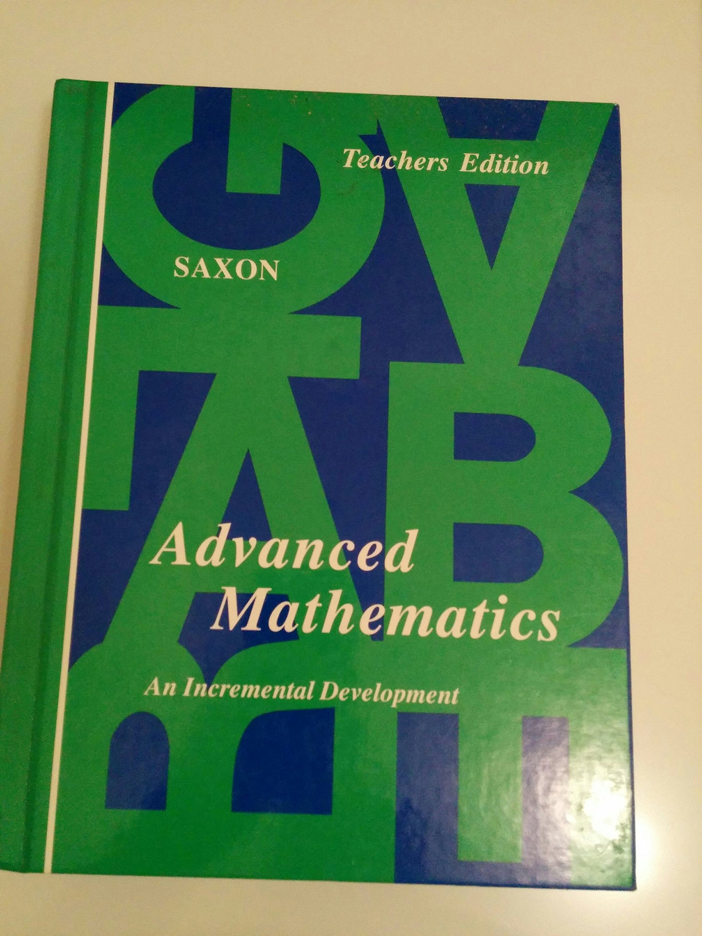 Advanced mathematics: An incremental development