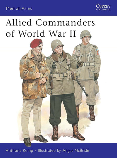 Allied Commanders of World War II (Men-at-Arms)