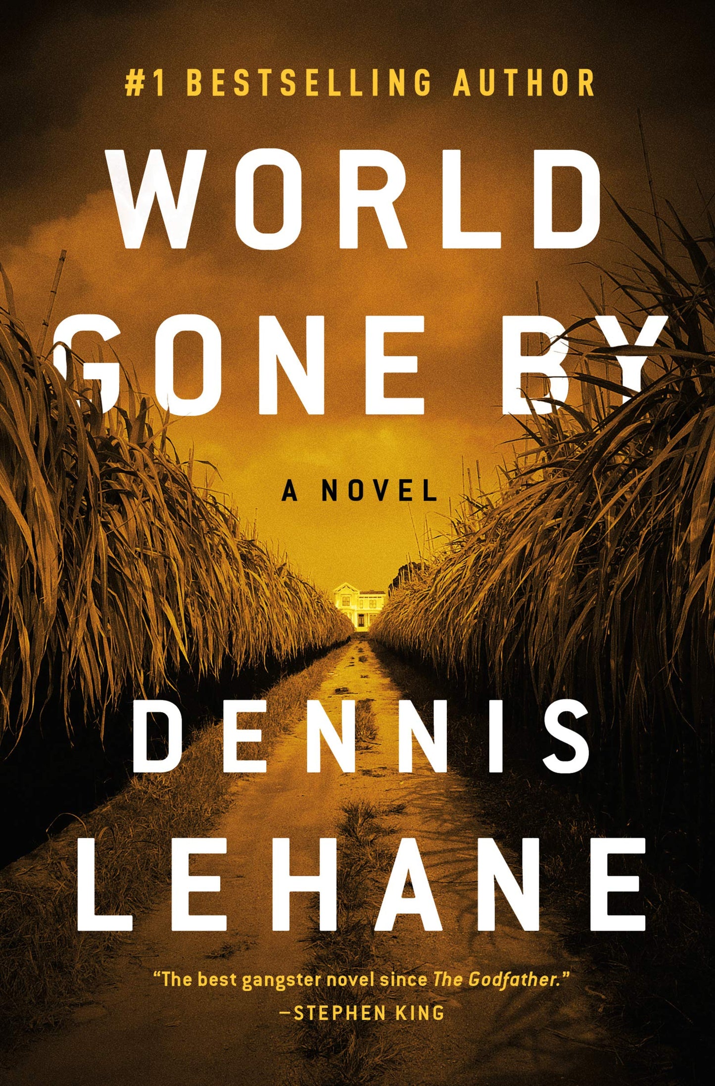 World Gone By: A Novel (Joe Coughlin Series, 3)
