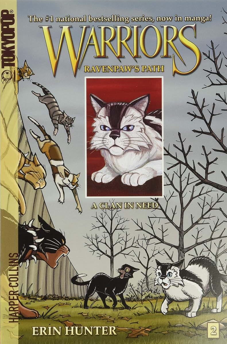 Warriors: Ravenpaw's Path #2: A Clan in Need