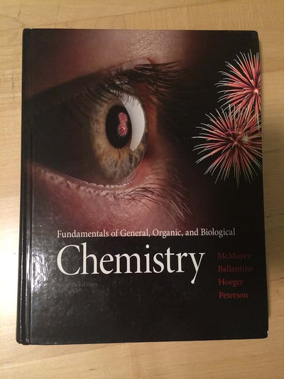 Fundamentals of General, Organic, and Biological Chemistry (7th Edition)