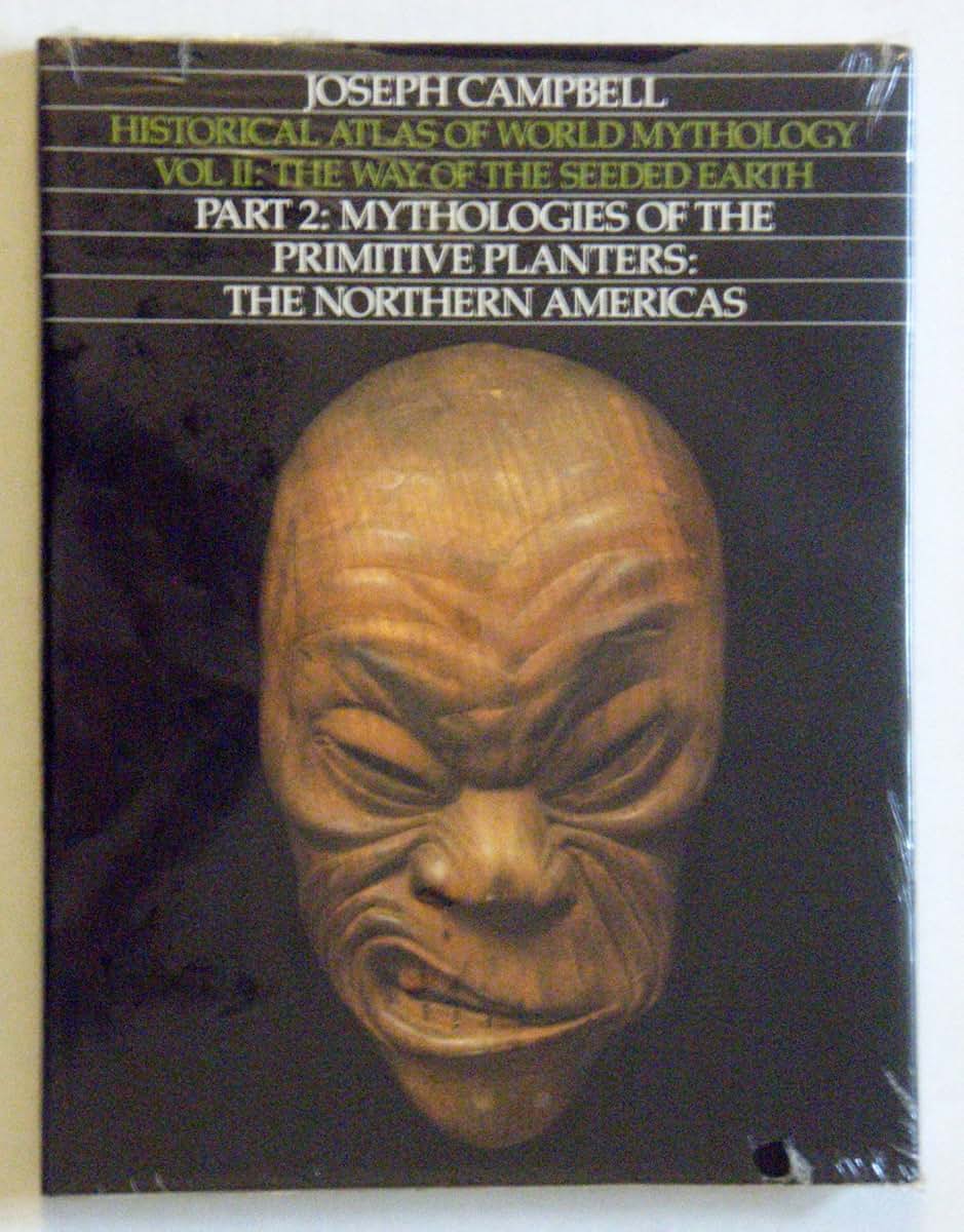 Way of the Seeded Earth: Mythologies of the Primitive Planters/Part 2