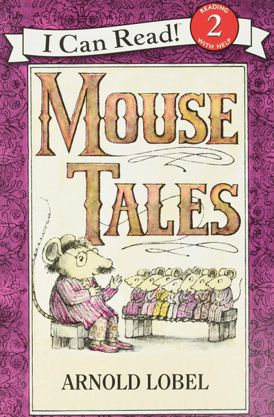 Mouse Tales: An Early Reading Bedtime Book for Kids (Ages 4-8) (I Can Read Level 2)