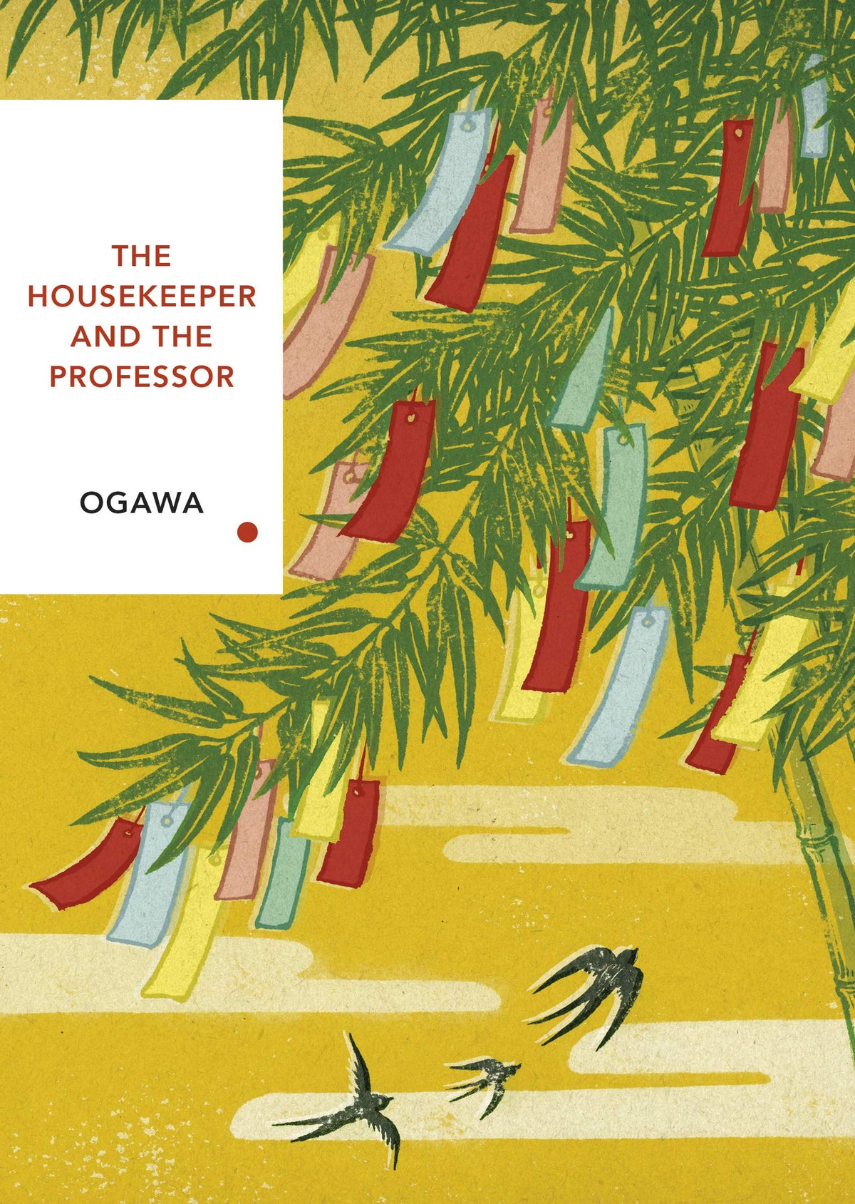 The Housekeeper and the Professor: Vintage Classics Japanese Series (Vintage Classic Japanese Series)
