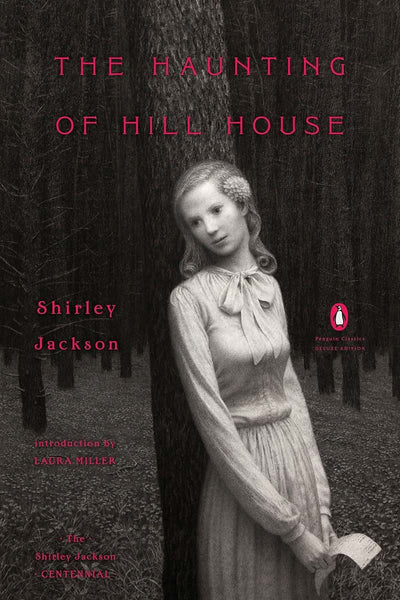 The Haunting of Hill House: Penguin Classics Deluxe Edition