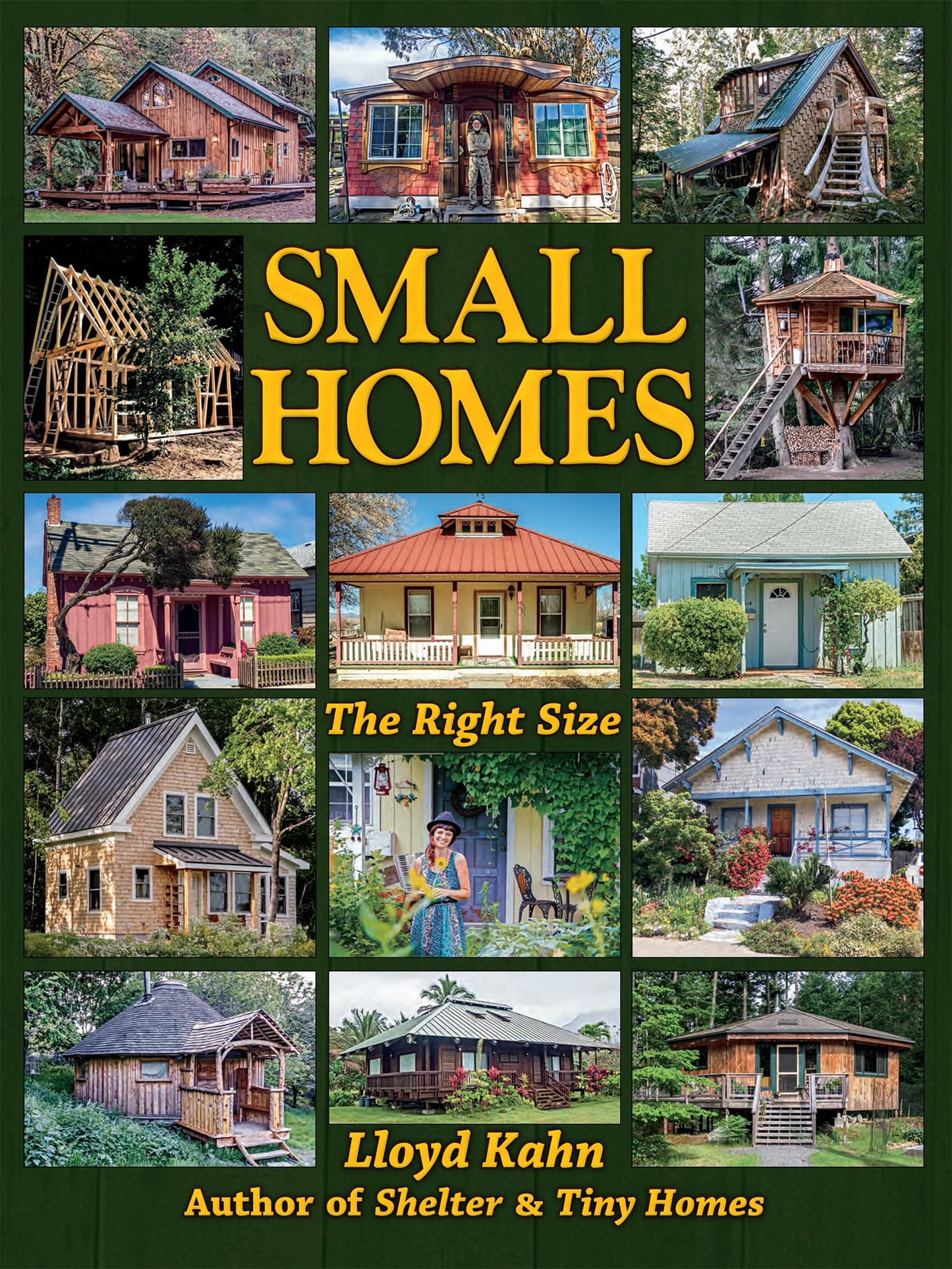 Small Homes: The Right Size (The Shelter Library of Building Books)